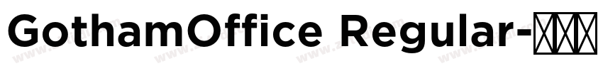 GothamOffice Regular字体转换